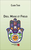 Dieu, Moise et Freud (eBook, ePUB)