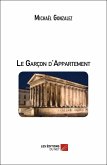 Le Garcon d'Appartement (eBook, ePUB)