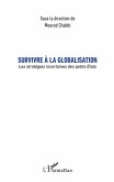 Survivre a la globalisation (eBook, ePUB)