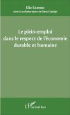 Le plein-emploi dans le respect de l'economie durable et humaine (eBook, ePUB)