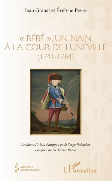 "e;Bebe"e;, un nain a la cour de Luneville (eBook, ePUB) "e;Bebe"e;, un nain a la cour de Luneville (eBook, ePUB)