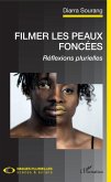 Filmer les peaux foncees (eBook, ePUB)