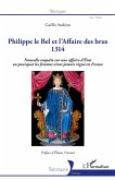 Philippe le Bel et l'Affaire des brus (eBook, ePUB)