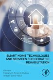 Smart Home Technologies and Services for Geriatric Rehabilitation (eBook, ePUB)