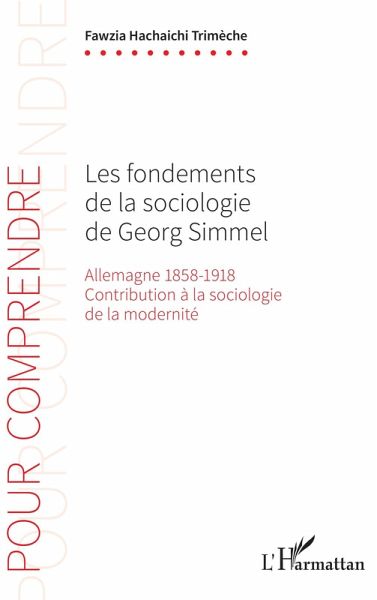 Les fondements de la sociologie de Georg Simmel (eBook, ePUB) Les fondements de la sociologie de Georg Simmel (eBook, ePUB)