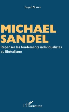 Michael Sandel (eBook, ePUB) - Sayed Matar, Matar