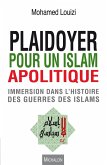 Plaidoyer pour un islam apolitique (eBook, ePUB)