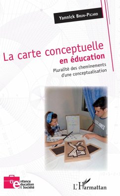 La carte conceptuelle en education (eBook, ePUB) - Yannick Brun-Picard, Brun-Picard