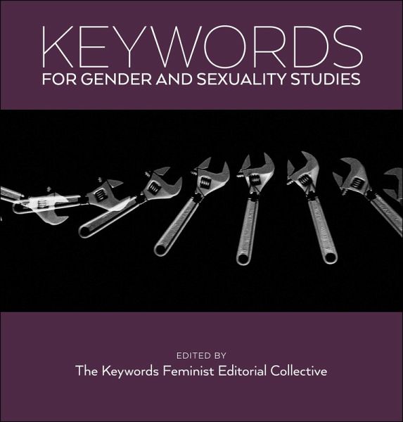 Keywords for Gender and Sexuality Studies (eBook, ePUB)