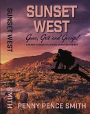 Sunset West-Guns, Grit and Gossip! (Meredith Ogden Hollywood Legwoman Mysteries) (eBook, ePUB)