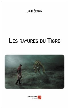 Cover Les rayures du Tigre (eBook, ePUB)