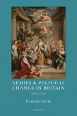 Armies and Political Change in Britain, 1660-1750 (eBook, PDF)