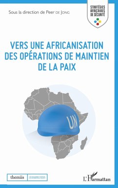 Cover Vers une africanisation des operations de maintien de la paix (eBook, ePUB)
