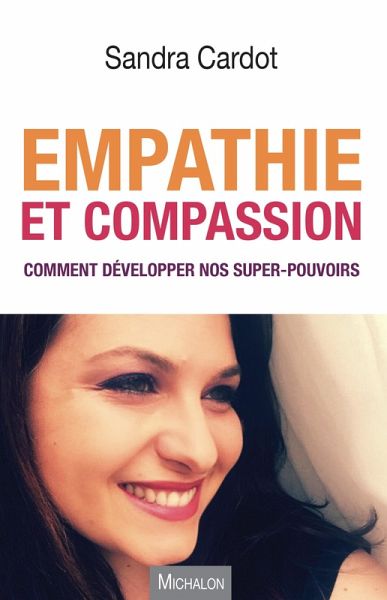 Empathie et compassion (eBook, ePUB) Empathie et compassion (eBook, ePUB)