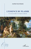 L'essence du plaisir (eBook, ePUB)