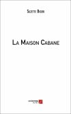 La Maison Cabane (eBook, ePUB)