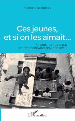 Cover Ces jeunes, et si on les aimait... (eBook, ePUB)