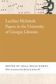 Lachlan McIntosh Papers in the University of Georgia Libraries (eBook, ePUB)