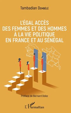 Cover L'egal acces des femmes et des hommes a la vie politique en France et au Senegal (eBook, ePUB)