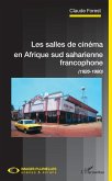 Les salles de cinema en Afrique sud saharienne francophone (eBook, ePUB)
