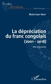 La depreciation du franc congolais (2001-2018) (eBook, ePUB)