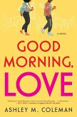 Good Morning, Love (eBook, ePUB)