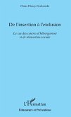 De l'insertion a l'exclusion (eBook, ePUB)