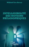 Intelligibilite des notions philosophiques (eBook, ePUB)