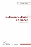 La demande d'asile en France (eBook, ePUB)