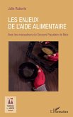 Les enjeux de l'aide alimentaire (eBook, ePUB)
