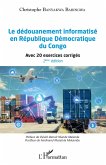 Le dedouanement informatise en Republique Democratique du Congo (2eme edition) (eBook, ePUB)