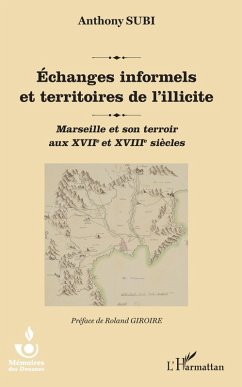 Echanges informels et territoires de l'illicite (eBook, ePUB) - Anthony Subi, Subi