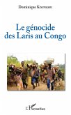 Le genocide des Laris au Congo (eBook, ePUB)