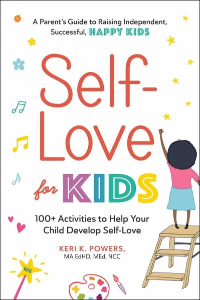 Self-Love for Kids (eBook, ePUB) Self-Love for Kids (eBook, ePUB)