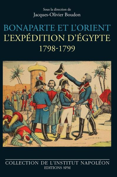 Bonaparte et l'Orient (eBook, ePUB) Bonaparte et l'Orient (eBook, ePUB)