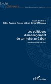 Les politiques d'amenagement du territoire au Gabon (eBook, ePUB)