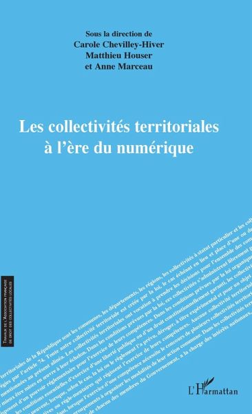 Les collectivites territoriales a l'ere du numerique (eBook, ePUB) Les collectivites territoriales a l'ere du numerique (eBook, ePUB)