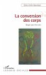 La conversion des corps (eBook, ePUB) - Bild 1