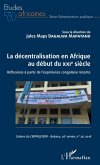 La decentralisation en Afrique au debut du XXIe siecle (eBook, ePUB)
