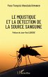Le moustique et la detection de la... - Bild 1