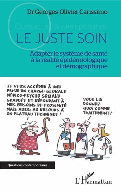 Le juste soin (eBook, ePUB) - Georges-Olivier Carissimo, Carissimo