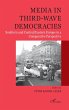 Media in third-wave democracies (eBook,... - Bild 1