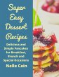 Super Easy Dessert Recipes: Delicious... - Bild 1