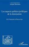 Les aspects politico-juridiques de la domination (eBook, ePUB)