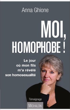 Cover Moi, homophobe ! (eBook, ePUB)