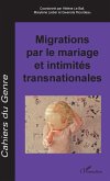 Migrations par le mariage et intimites transnationales (eBook, ePUB)