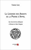 La Legende des Amants de la Pierre d'Appel (eBook, ePUB)