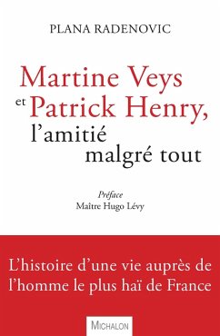 Cover Martine Veys et Patrick Henry, l'amitie malgre tout (eBook, ePUB)