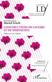 Constructions de savoirs et de dispositifs (eBook, ePUB)