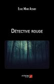 Detective rouge (eBook, ePUB)